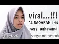viral...!!! nahawand terbaru - lili rahmah - albaqarah 143