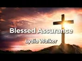 Blessed Assurance Jesus is Mine Lydia Walker Acoustic Hymns with Christian