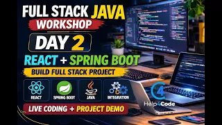 Full Stack Java Workshop - Day 2 React Spring Boot Integration