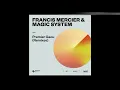 Download Lagu Francis Mercier \u0026 Magic System - Premier Gaou (Nitefreak Extended Remix)