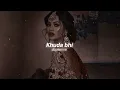 Download Lagu 𝙆𝙝𝙪𝙙𝙖 𝙗𝙝𝙞 (𝙨𝙡𝙤𝙬𝙚𝙙 + 𝙧𝙚𝙫𝙚𝙧𝙗)