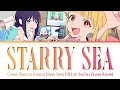 Lagu Cosmic Princess Kaguya! - Insert Song OST FULL『Starry Sea』by Aqu3ra | Kan/Rom/Eng Lyrics
