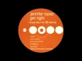 Download Lagu Jennifer Lopez - Get Right (Freak Like Me '95 Remix) @InitialTalk