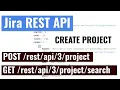 Jira REST API - Create a project and get the list of projects