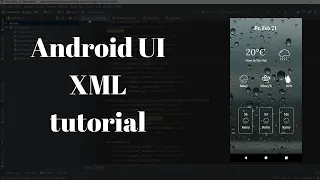 Android UI XML tutorial - Weather status screen