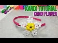 Kandi Flower - Kandi Tutorial GingerCandE