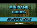 Mahogany Homes Guide 2025 - Noob Friendly Easy to Start