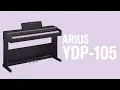 Download Lagu Yamaha Digital Piano ARIUS YDP-105 Overview