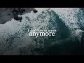 Canaan Cox - Anymore (Official Lyric Video)