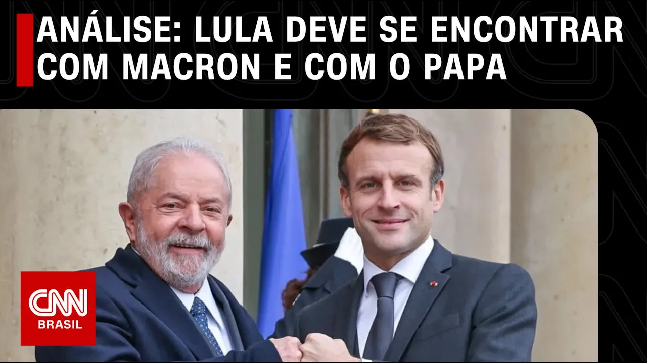 Análise: Lula deve se encontrar com Macron e com o Papa | CNN ARENA