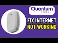 HOW TO EASILY FIX QUANTUM FIBER INTERNET NOT WORKING 2026
