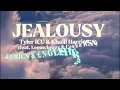 Jealousy ( Tyler ICU & Khalil Harrison feat. Leemckrazy & Ceeka RSA) Lyrics and English Translation