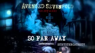 Download Avenged Sevenfold - So Far Away (Official Instrumental) MP3