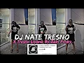 Download Lagu DJ NATE TRESNO X TRESNO LIYANE BY ZEIN FVNKY