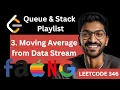 346 Moving Average from Data Stream Queue Stack Playlist