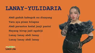 Download LIRIK LANAY - YULIDARIA MP3