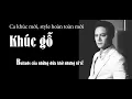 Download Lagu Khúc Gỗ | Ballads của những đứa khờ nhưng tử tế, tốt bụng