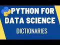 Dictionaries - Python for Data Science Dictionary Methods Comprehension Learn Python