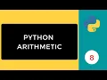 Python Arithmetic Operations Python Programming Series