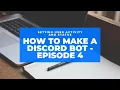 How to make a discord bot with discord js v12 - Episode 4