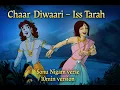 Chaar Diwaari - Iss Tarah Sonu Nigam verse (10min) version