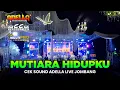 Lagu MUTIARA HIDUPKU | CEK SOUND ADELLA FT CUMI - CUMI AUDIO | LIVE JOMBANG