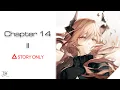 Download Lagu 【Arknights】Chapter 14 - Absolved Will Be the Seekers II : Story Collection