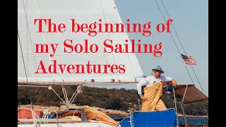 How I started Solo Sailing