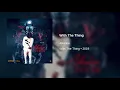 Alkaline - With The Thing (432Hz)