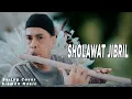 Download Lagu Sholawat Jibril Suling Cover