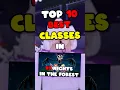 Download Lagu TOP 10 BEST CLASSES In 99 Nights In The Forest #roblox #99nightintheforest