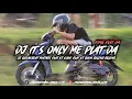 Download Lagu DJ PLAT KT IT'S ONLY ME BY KING PLAT DA SOUND KANE YG LAGI VIRAL TIKTOK