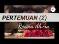 PERTEMUAN 2 - -Revina alvira (lirik)