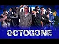 OCTOGONE - Special LESKY, LM, DRINO, AD 13, TEHUI, G6, JEEWEL