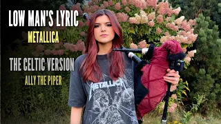 Low Man's Lyric | Celtic Cover