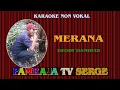 Lagu KARAOKE NON VOKAL MERANA DEDDY DAMHUDI VOKAL WANITA