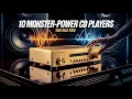 Lagu 10 Monster-Power CD Players That Make Everything Else Obsolete (2026)