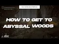 Elden Ring Shadow Of The Erdtree - How To Get To Abyssal Woods SECRET Area Full Guide Walkthrough