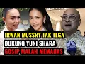 Lagu RESMI TERBONGKAR ‼️ IRWAN MUSSRY SIAP BERTINDAK DEMI YUNI SHARA, NETIZEN MALAH PANAS \u0026 TERBELAH🔥😱