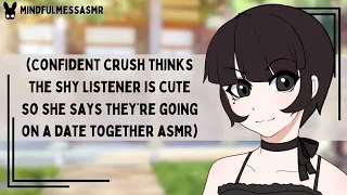 you are so precious confident crush dandere listener asmr 