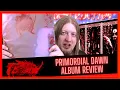 Download Lagu ▶️Malgoth Primordial Dawn Review◀️