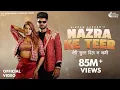 Download Lagu Nazra Ke Teer | Teri Surat Dil Ne Bhagi | Vikram Sarkar | New Haryanvi Songs Haryanavi 2024