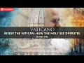 Download Lagu Discover the Holy See: Inside the Vatican
