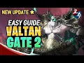Lost Ark Valtan Gate2 Guide All pattern New version