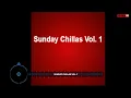 Lagu Sunday Chillas Vol. 1