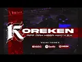 Lagu Riff man ni66a - KÖREKEN ( feat K.S.H ) [ Official Audio ]