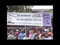 Playboy Jazz Festival in Beverly Hills Park 1991