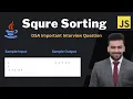 Square Sorting DSA Interview Question Sorting Numbers with Bubble Sort in Java - Hoshiyar Jyani