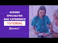 Adding Experience Specialties - Nursa App for Clinicians
