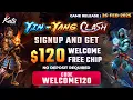 Yin-Yang Clash is LIVE Get 120 FREE Chip - No Deposit Needed